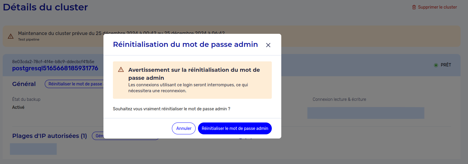 Réinitialiser le mot de passe admin d&#39;un cluster PostgreSQL - Modal