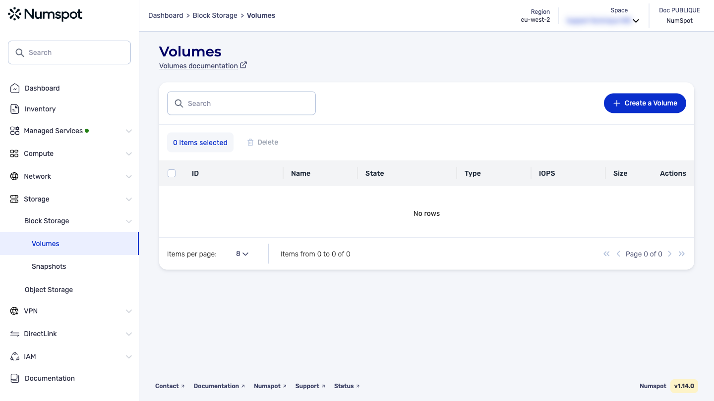 From the left-hand side menu, click Storage → Block Storage → Volumes.