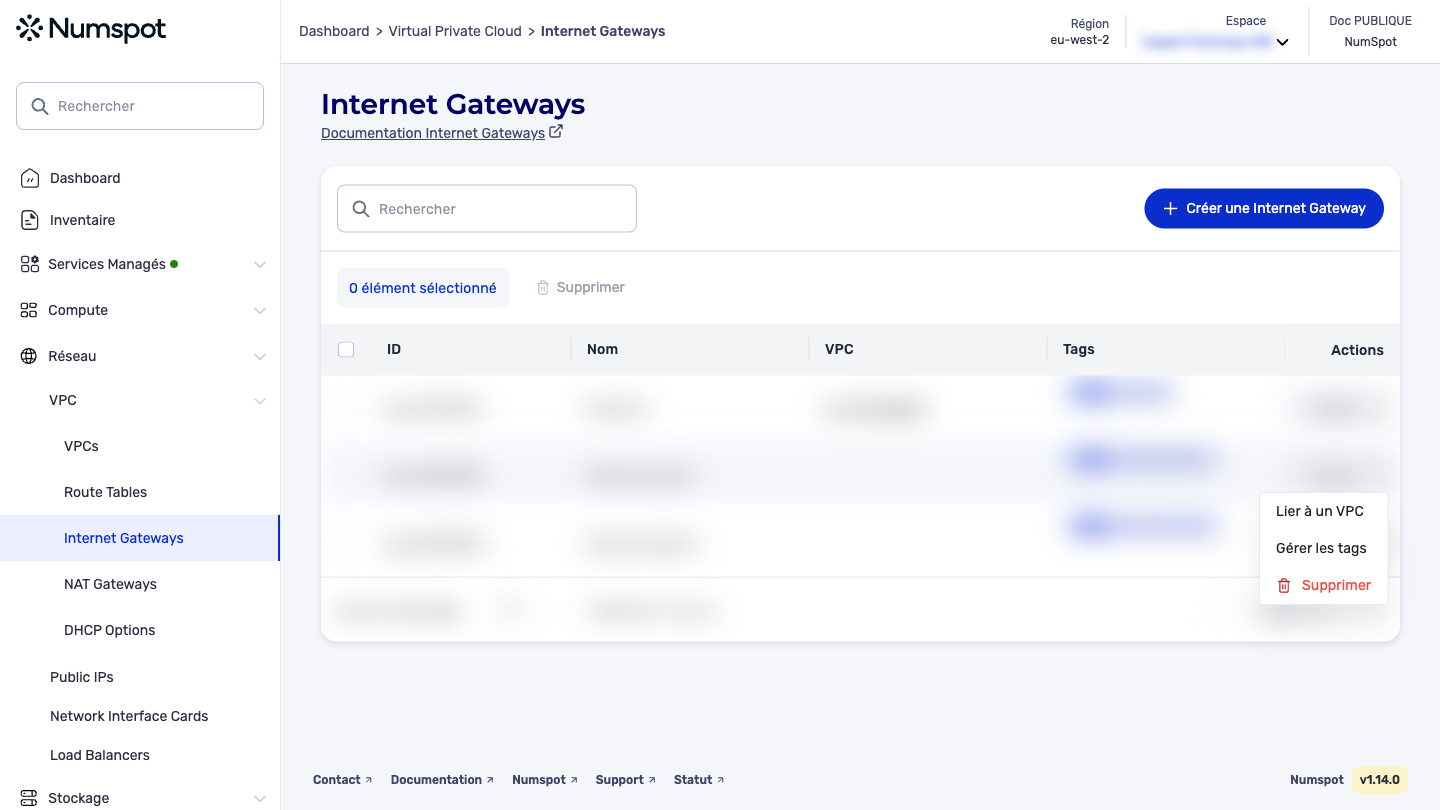 Depuis le menu latéral gauche, cliquez sur Réseau → VPC → Internet Gateways.