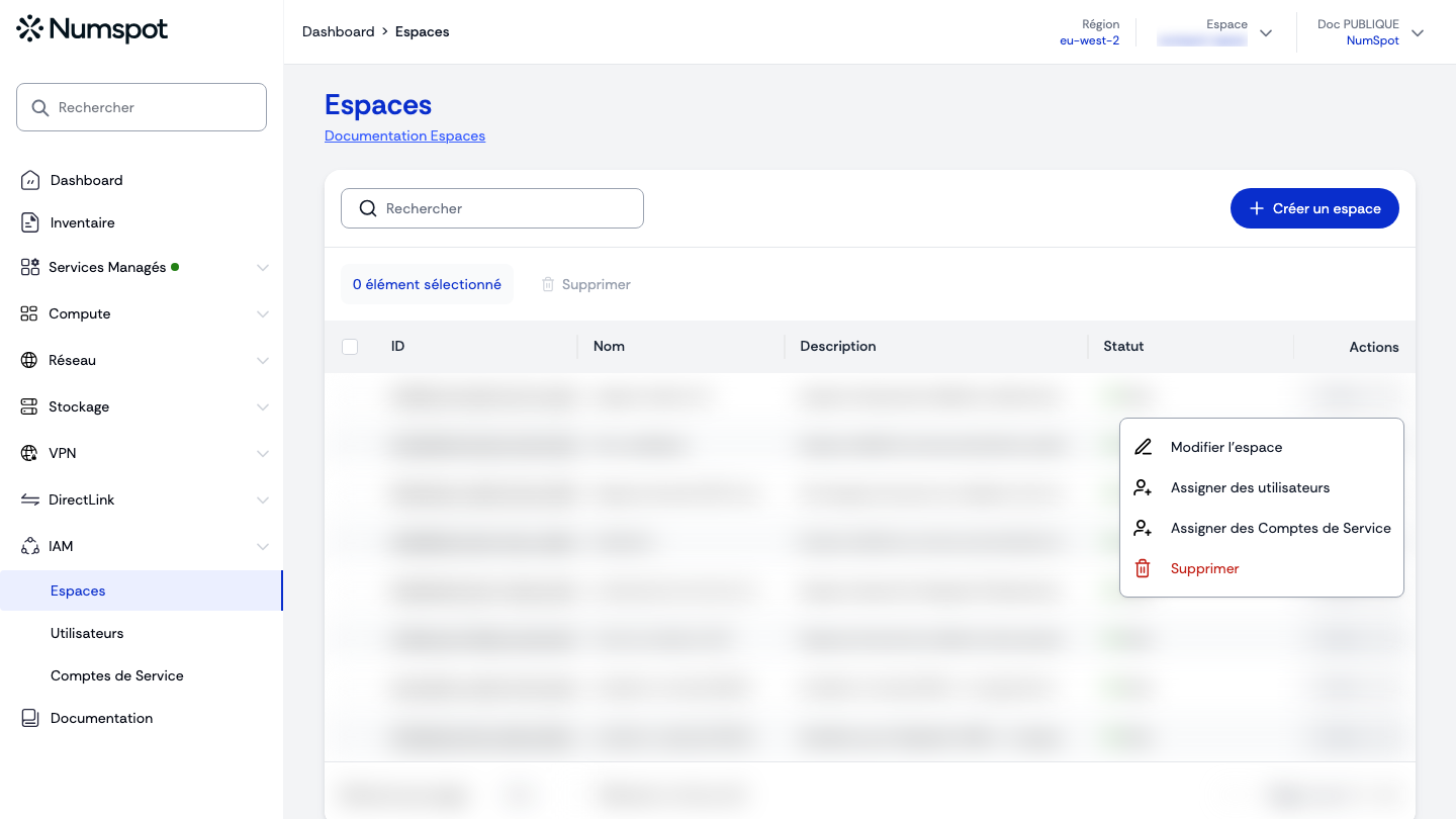 Depuis le menu latéral gauche, cliquez sur IAM → Espaces.
