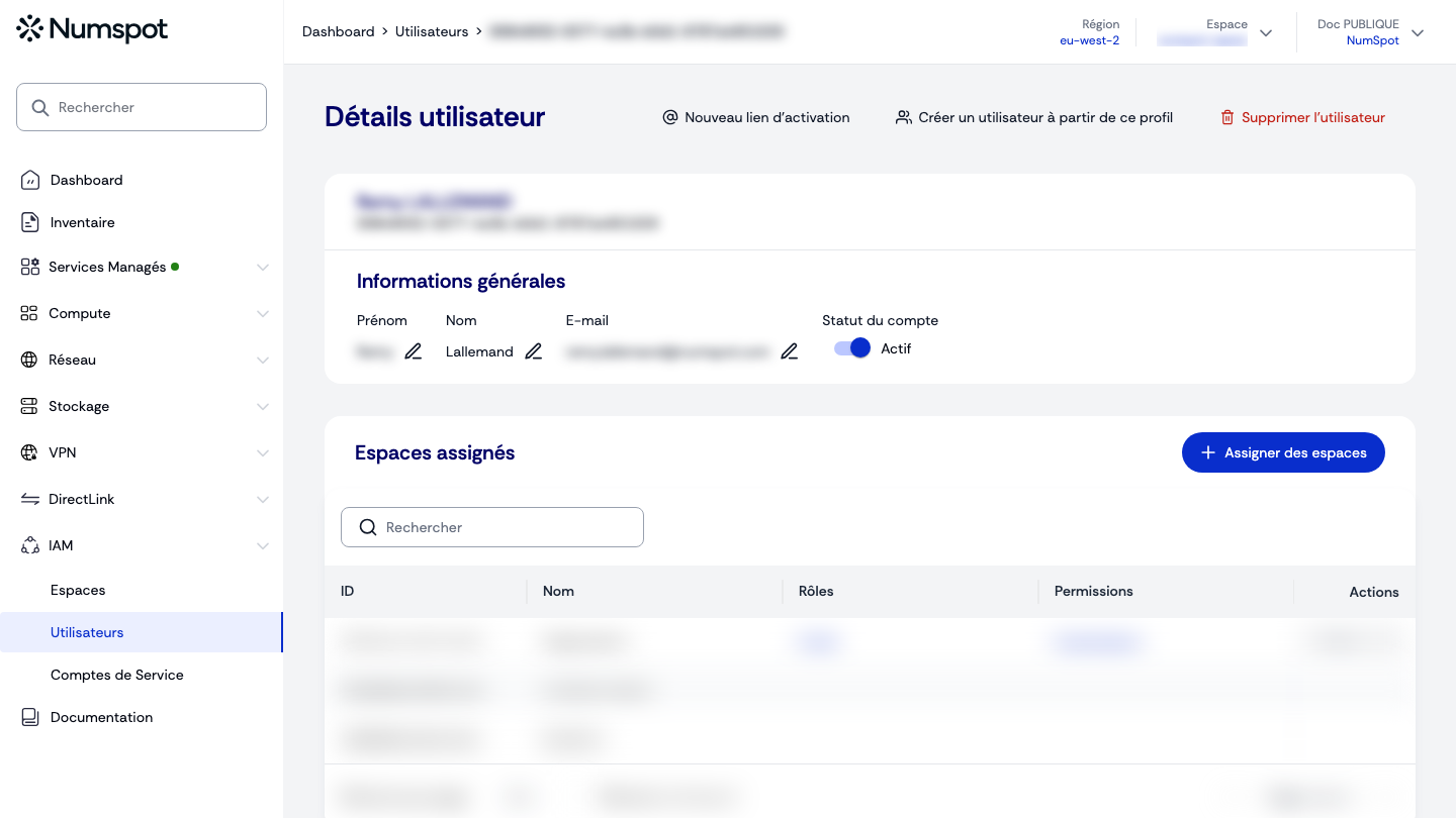 Sur la page de détail d'un utilisateur (IAM → Utilisateurs → identifiant), la section « Espaces assignés » liste ses espaces.