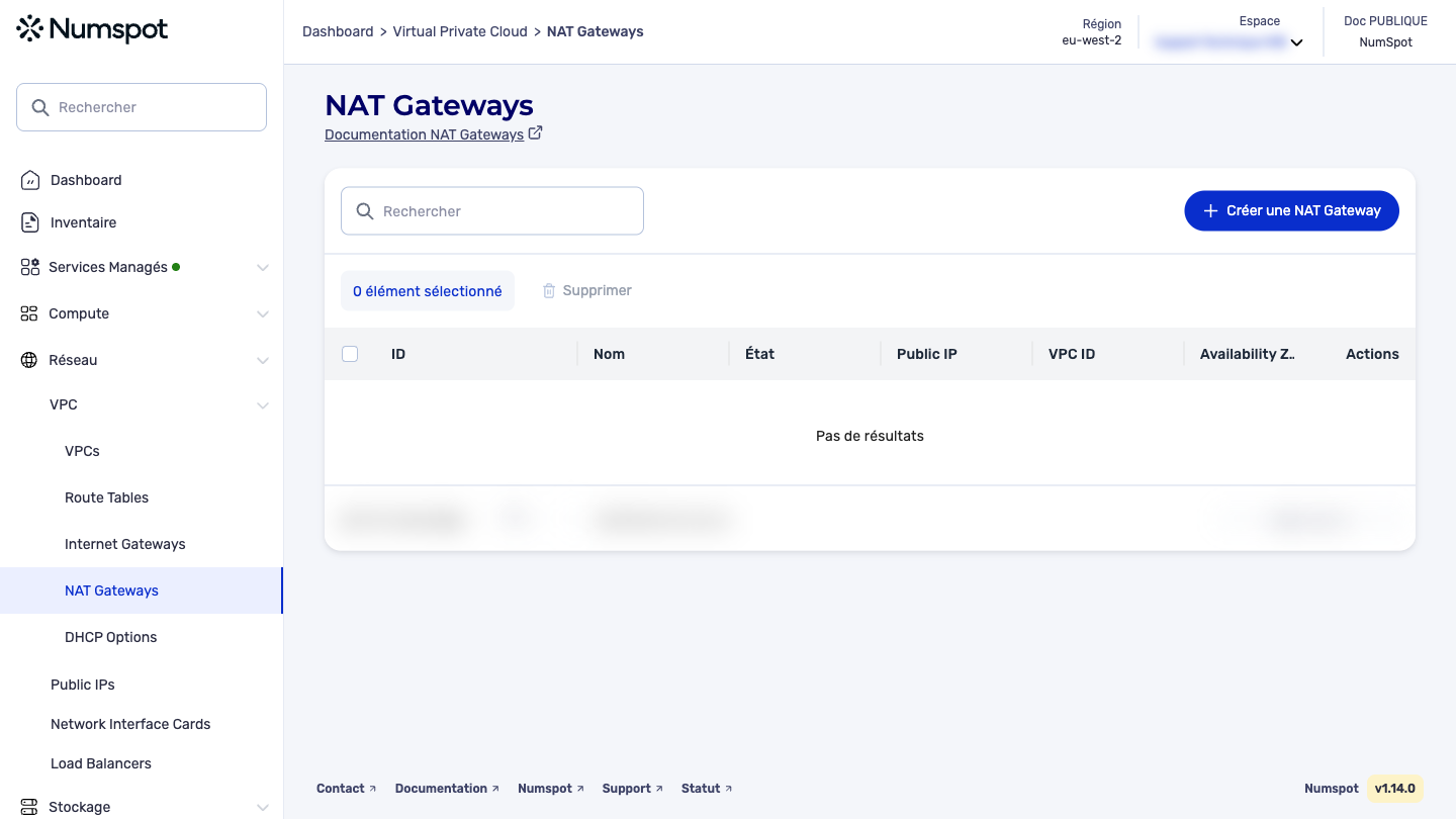 Depuis le menu latéral gauche, cliquez sur Réseau → VPC → NAT Gateways.